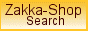 Zakka-Shop Search